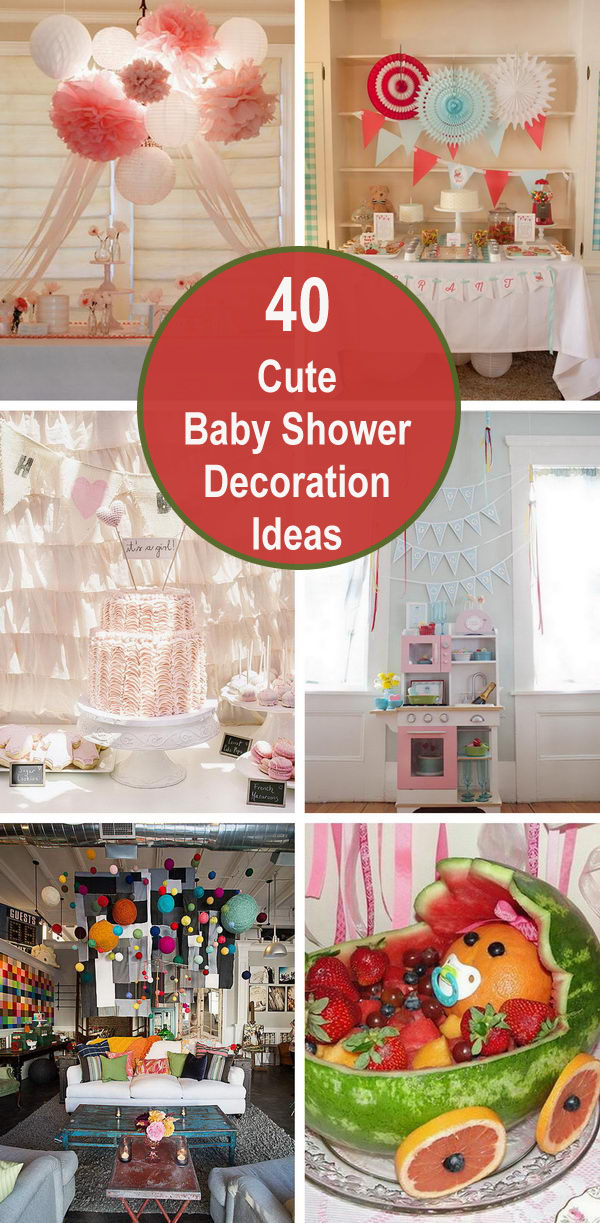 40 Cute Baby Shower Decoration Ideas. 