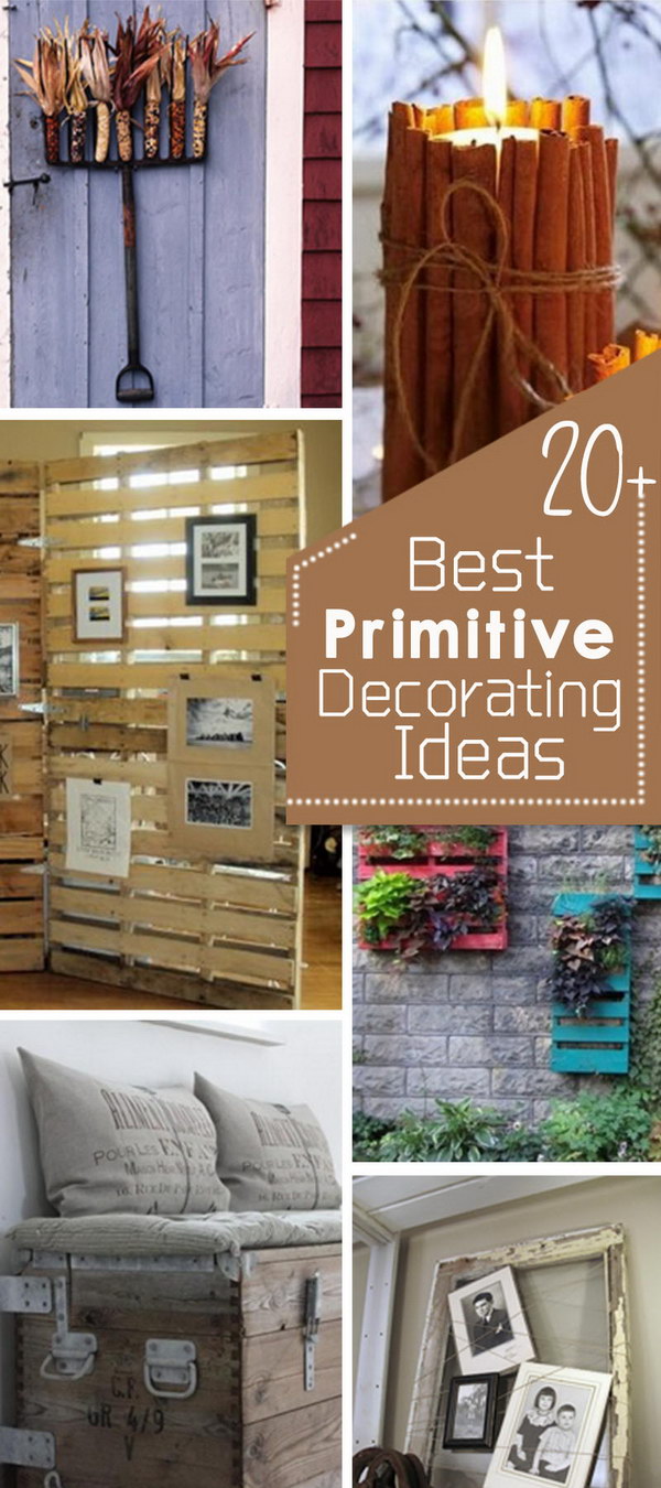 Best Primitive Decorating Ideas!