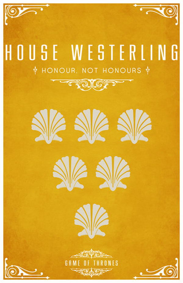 House Westerling is a vassal house that holds fealty to House Lannister of Casterly Rock. The Westerling sigil is six white shells on a sand-colored background. Their motto is 'Honor, Not Honors'.