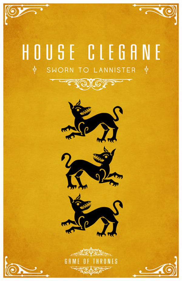 The Clegane sigil is three black dogs on a dark yellow background. The three dogs signify the three dogs that died fighting off the lioness that attacked Tytos Lannister.