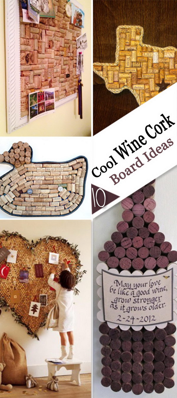 Cool Wine Cork Board Ideas!
