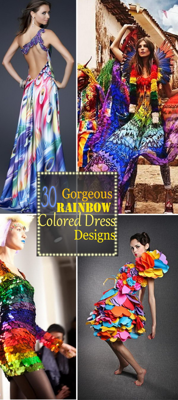 Gorgeous Rainbow Colored Dress Designs!