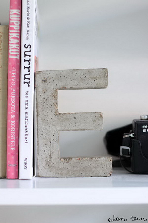 Concrete Letter Bookends. Concrete isn’t just for the infrastructure and base of certain buildings. You can use concrete in a variety of DIY projects, and infuse it into everyday products.