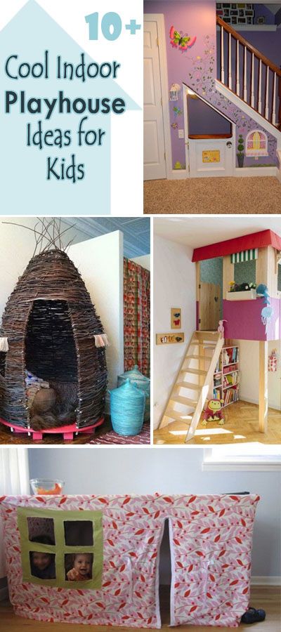 Cool indoor playhouse ideas for kids. Bring the fun indoors! 