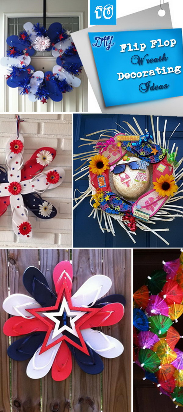 DIY Flip Flop Wreath Decoration. Add a splash of color to your home with a creative flip flop wreath on your door when summer is coming.