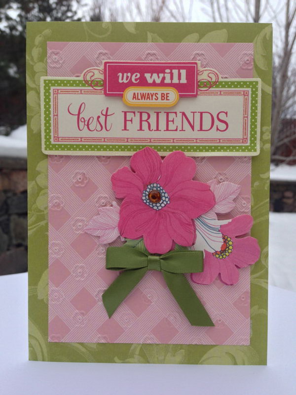 3D Friendship Card. This best friends card gift is a pretty simple and straight way to let your friend know how much you care about your friendship. 