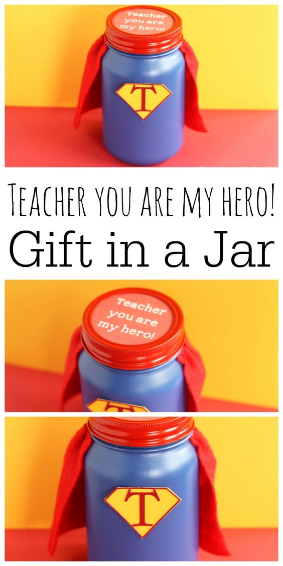 Hero Teacher Gift in a Jar. 