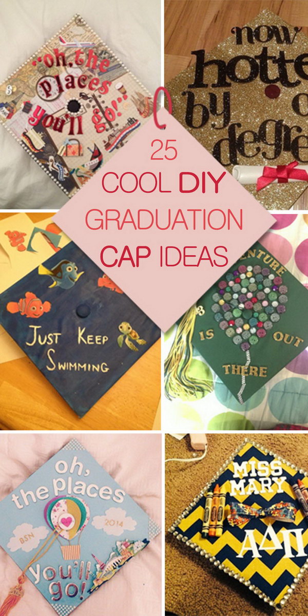 Cool DIY Graduation Cap Ideas!