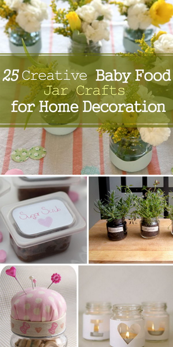 Creative Baby Food Jar Crafts for Home Decoration!