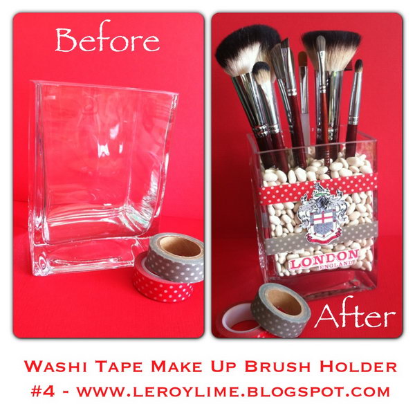 Washi Tape Make Up Brush Holder. This washi tape makeup brush organizer is super easy to make and incredible cute. Do you want one like this? Instructions here. 