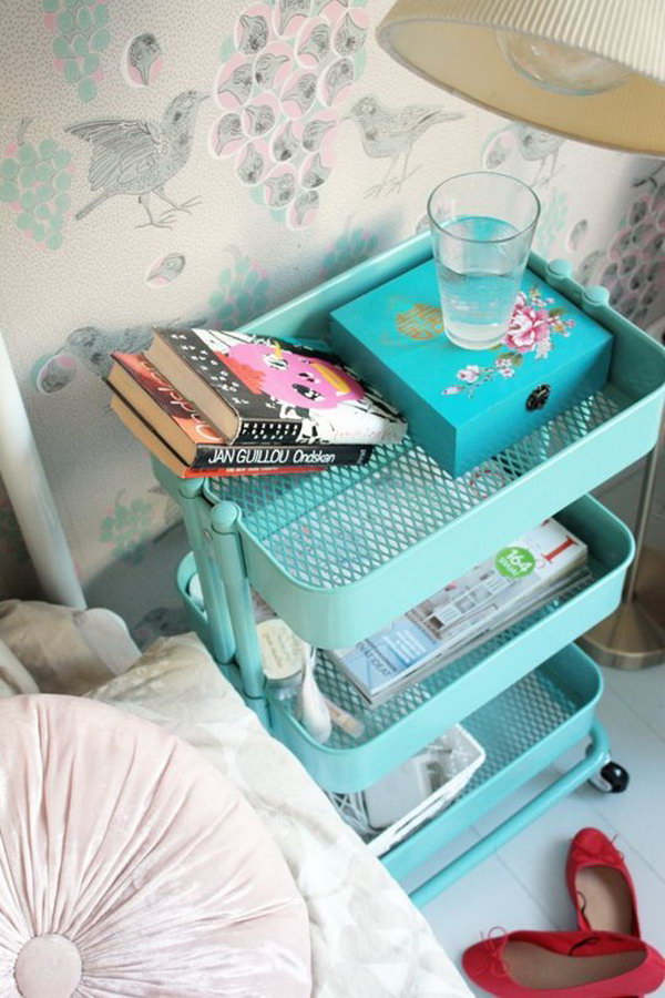 Night Stand. This vintage turquoise cart is perfect to serve as your night stand with the right height for most beds to pack your night readings with beautiful outlook that girls would appreciate.