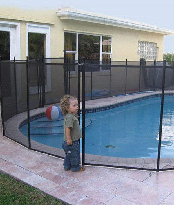 A fence or gate around your pool. If you have a pool and young children living in or visiting your home often, make sure that it is surrounded on all sides by a pool fence or a gate to limit kids’ access. 