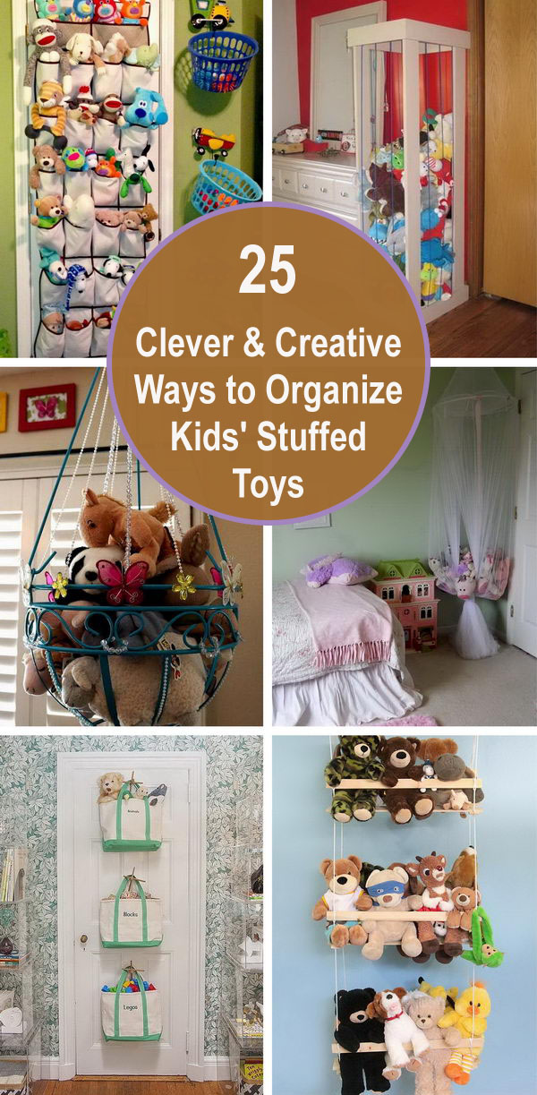 25 Clever & Creative Ways to Organize Kids' Stuffed Toys. 