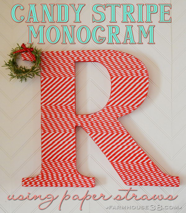 Letter Decoration with Straws. Get the steps 