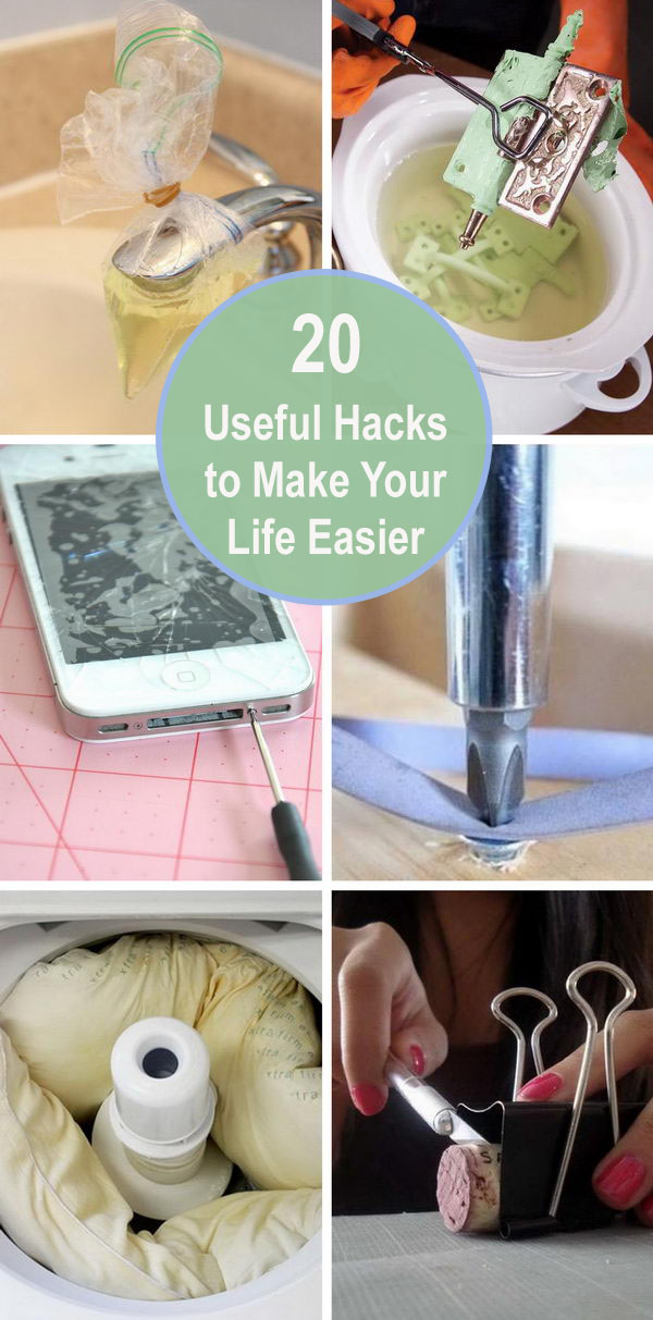 20+ Useful Hacks to Make Your Life Easier. 
