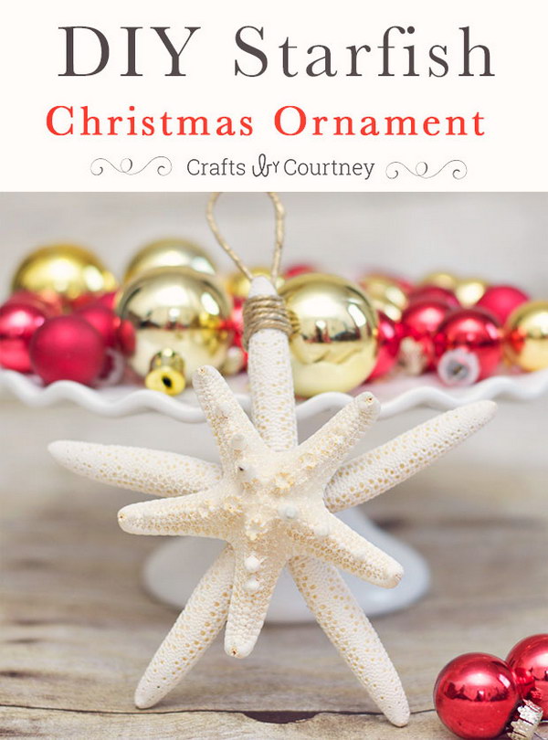 DIY Starfish Christmas Ornaments 