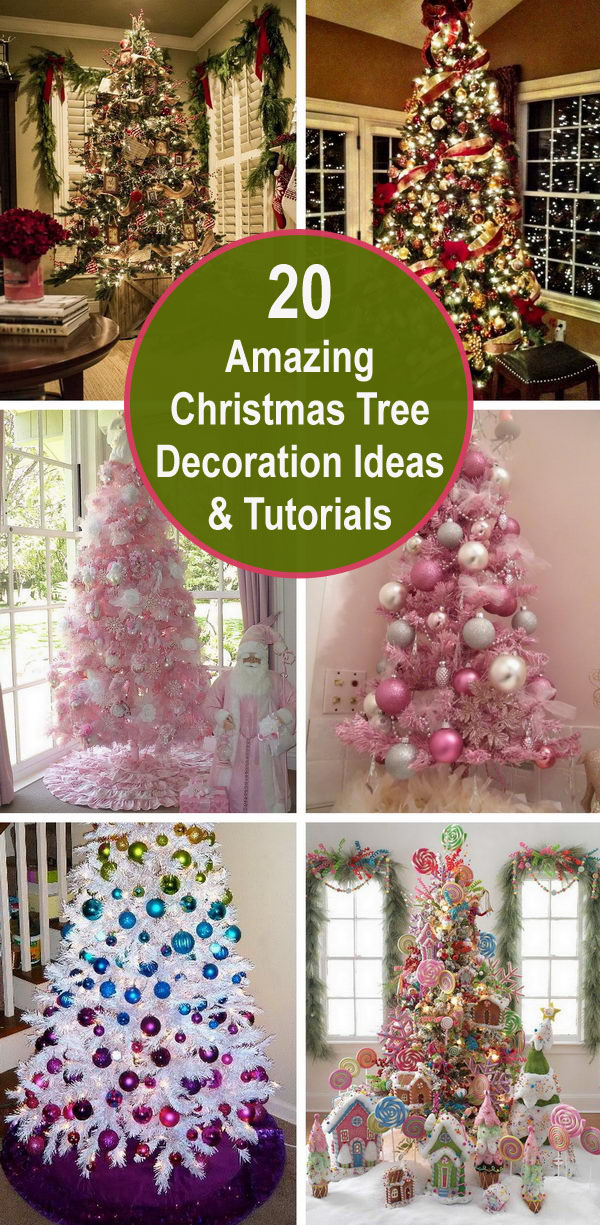 20 Amazing Christmas Tree Decoration Ideas & Tutorials. 