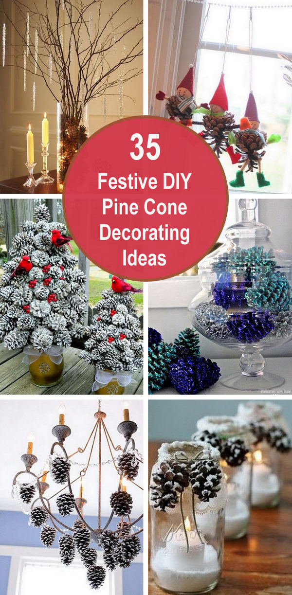 35 Festive DIY Pine Cone Decorating Ideas. 