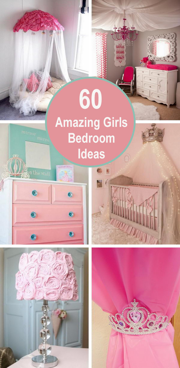 60 Amazing Girls Bedroom Ideas. 