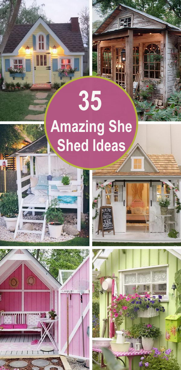 35 Amazing She Shed Ideas. 