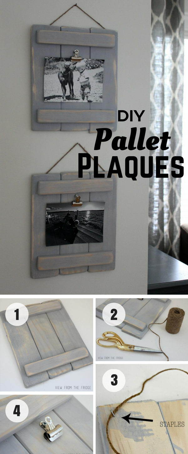 Use This Rustic Pallet Plaques To Show Off Your Photos. 