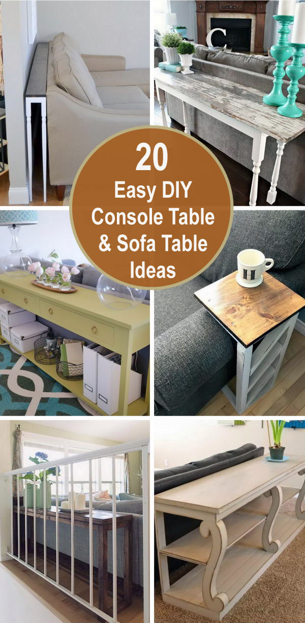 20+ Easy DIY Console Table and Sofa Table Ideas. 