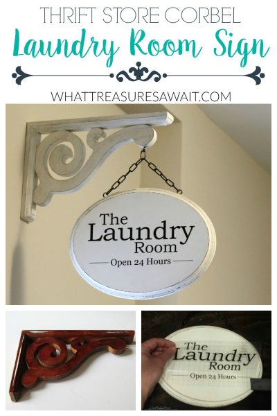 DIY Laundry Room Sign From A Thrift Store Corbel. 